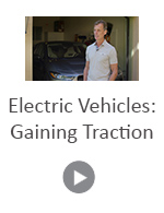 Video - Electric Vehicles: Gaining Traction